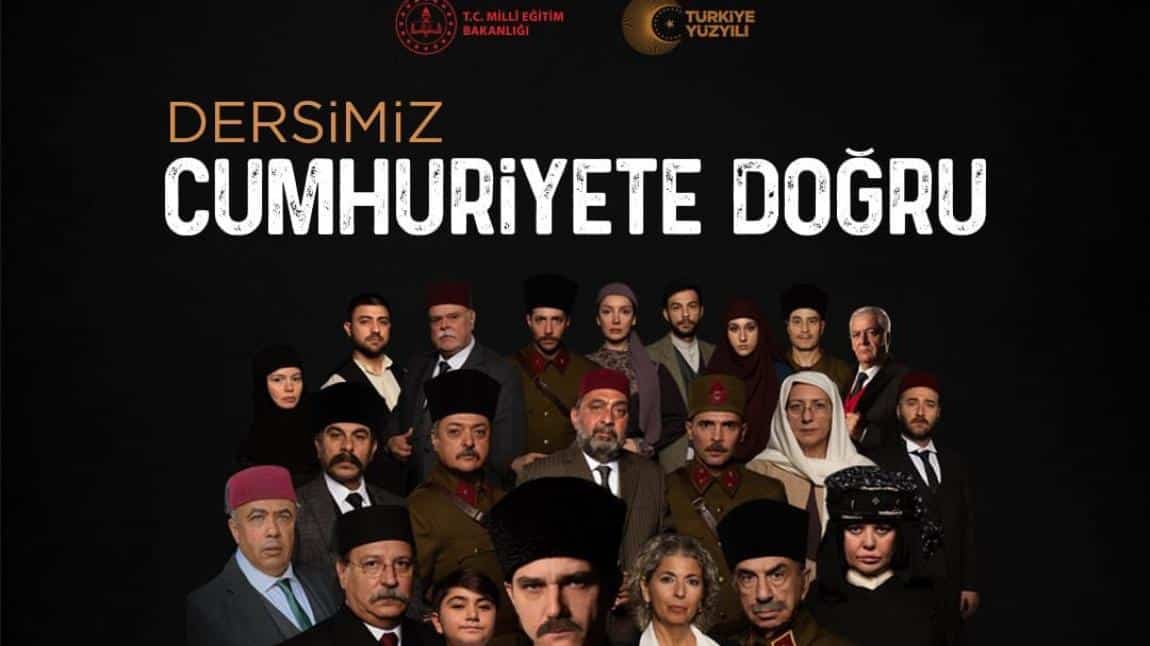 BUGÜN İLK DERSİMİZ CUMHURİYETE DOĞRU... 